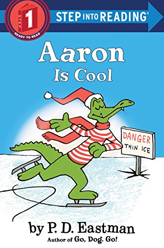 Aaron is Cool (Step into Reading)