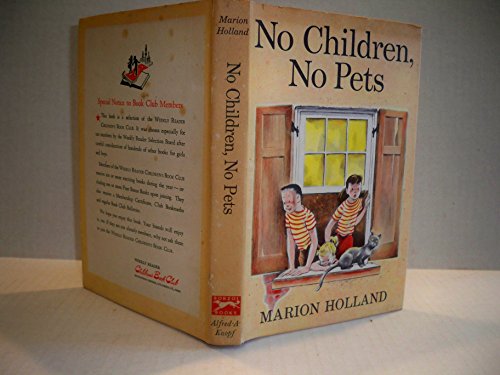 No children, no pets (Borzoi books for young people)