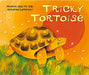 African Animal Tales: Tricky Tortoise