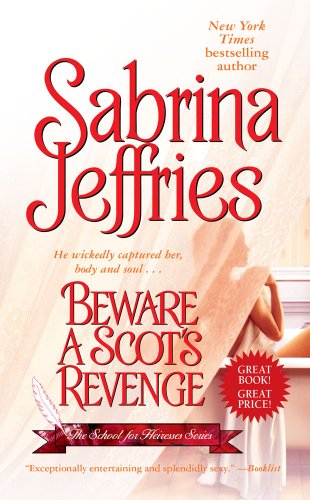Beware a Scot's Revenge (The School for Heiresses)
