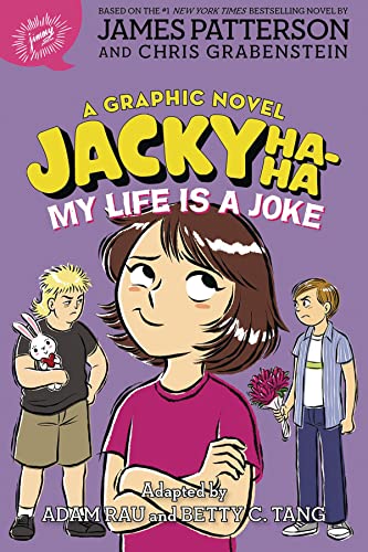 Jacky Ha-Ha: My Life is a Joke (A Graphic Novel) (A Jacky Ha-Ha Graphic Novel, 2)