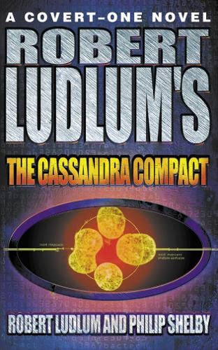 'ROBERT LUDLUM'S ''THE CASSANDRA COMPACT'''