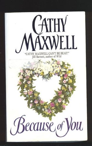 3 Cathy Maxwell Novels--The Price of Indiscretion,A Seduction at Christmas,Because of You