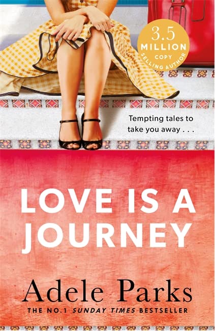 Love Is A Journey: A Short Story Collection