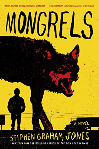 Mongrels: A Novel