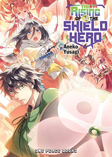 The Rising of the Shield Hero Volume 14 (The Rising of the Shield Hero Series: LightNovel)