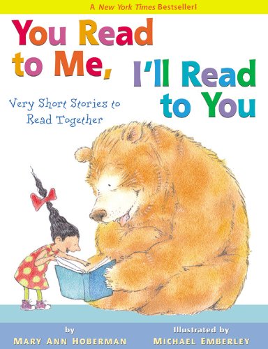 Very Short Stories to Read Together (You Read to Me, I'll Read to You)