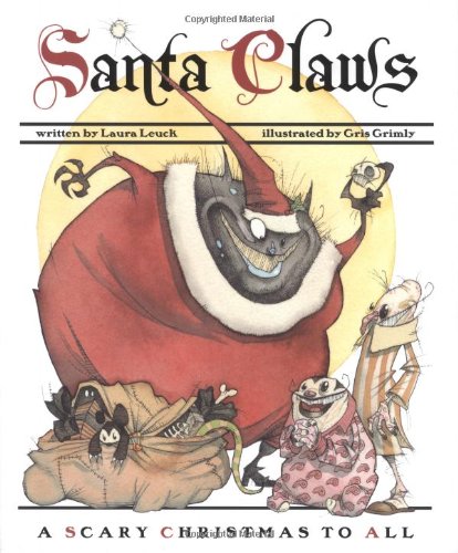 Santa Claws A Scary Christmas to All
