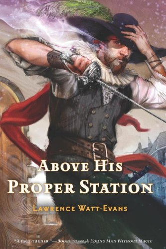 Above His Proper Station (The Fall of the Sorcerers)