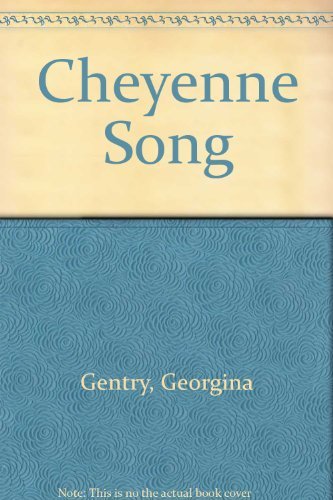 Cheyenne Song ($3.99 ed)