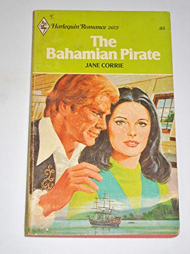 The Bahamian Pirate (Harlequin Romance #2072)
