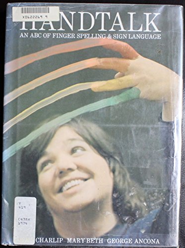 Handtalk: An ABC of Finger Spelling & Sign Language