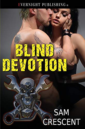 Blind Devotion (Chaos Bleeds)