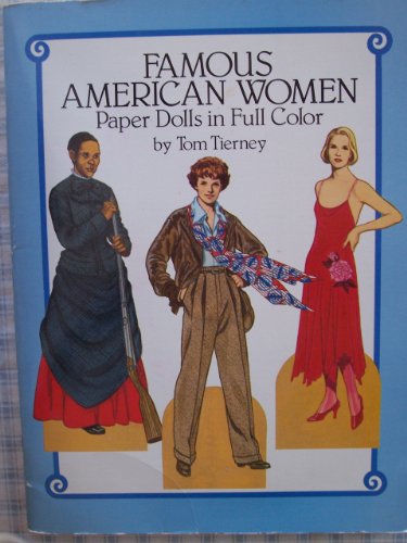 Famous American Women Paper Dolls in Full Color