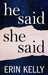 He Said/She Said (Thorndike Press Large Print Basic)