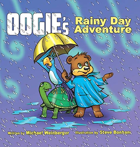 OOgie The Bear's Rainy Day Adventure (001) (Oogie the Bear Books)