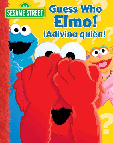 Sesame Street Guess Who, Elmo!/Adivina quin! (Spanish Edition)