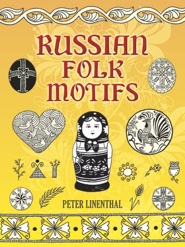 Russian Folk Motifs (Dover Pictorial Archive)