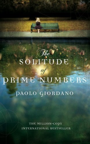 The Solitude of Prime Numbers: A Novel (Hardcover)
