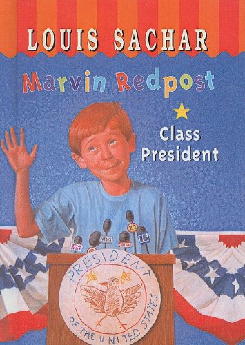 Class President (Marvin Redpost (Prebound))