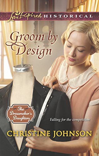 Groom by Design (The Dressmaker's Daughters, 1)