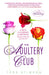 The Adultery Club: A Novel