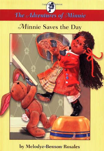 Minnie Saves the Day : The Adventures of Minnie