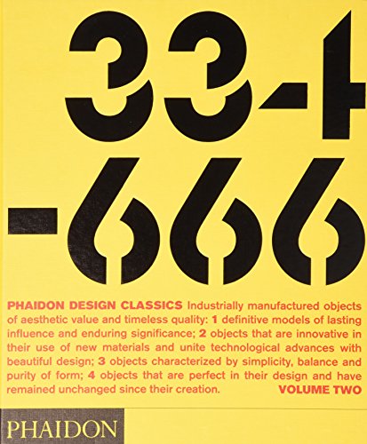 Phaidon Design Classics, Vol. 2: 334-666