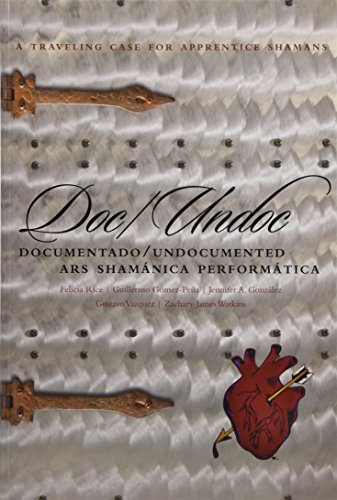 Doc/Undoc: Documentado/Undocumented Ars Shamnica Performtica