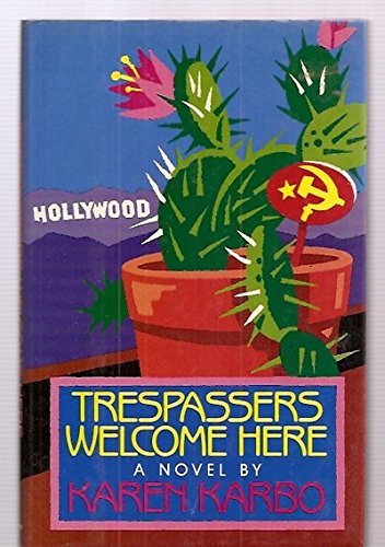 Trespassers Welcome