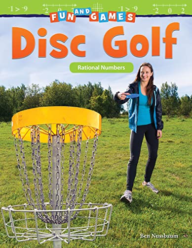 Fun and Games: Disc Golf: Rational Numbers
