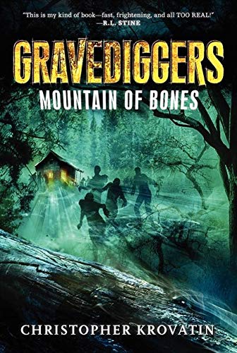 Gravediggers: Mountain of Bones (Gravediggers, 1)