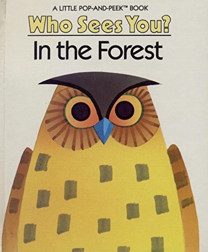 Who Sees You? In the Forest (Little Pop-and-Peek Book) Pop Up Book