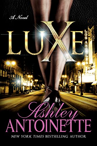 Luxe: A Novel (Luxe, 1)