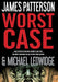 Worst Case (A Michael Bennett Thriller, 3)