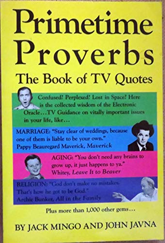 Primetime Proverbs: The Book of TV Quotes