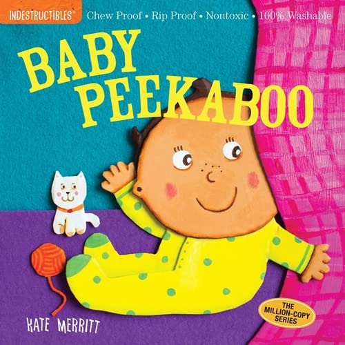 Indestructibles: Baby Peekaboo: Chew Proof Rip Proof Nontoxic 100% Washable (Book for Babies, Newborn Books, Safe to Chew)