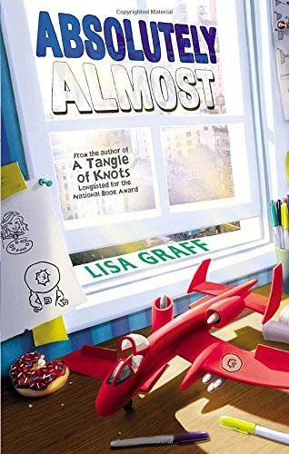 Absolutely Almost by Lisa Graff (2014-06-12)