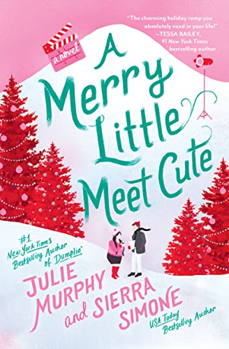 A Merry Little Meet Cute: A Novel (A Christmas Notch, 1)