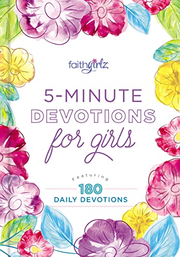 5-Minute Devotions for Girls: Featuring 180 Daily Devotions (Faithgirlz)