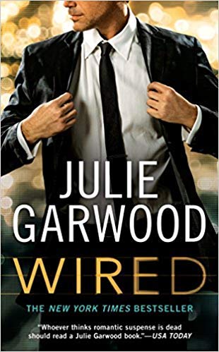 By Julie Garwood - Wired (Thorndike Press Large Print Core Series) (Large Print Edition) (2015-08-20) [Hardcover]