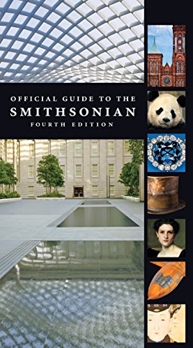 Official Guide to the Smithsonian, 4th Edition