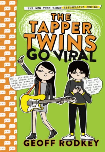 The Tapper Twins Go Viral (The Tapper Twins, 4)