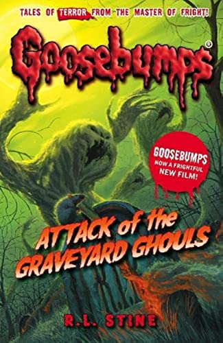 Attack Of The Graveyard Ghouls (Goosebumps)