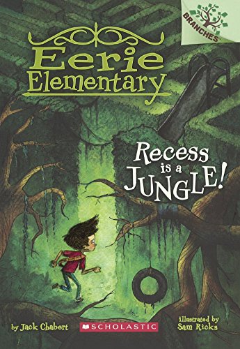 Recess Is A Jungle! (Turtleback School & Library Binding Edition) (Eerie Elementary)