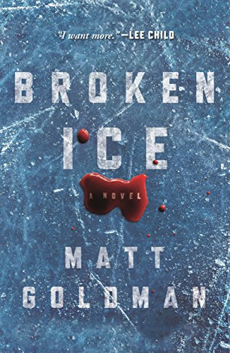 Broken Ice: A Novel (Nils Shapiro, 2)
