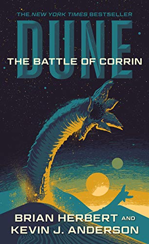Dune: The Battle of Corrin: Book Three of the Legends of Dune Trilogy (Dune, 3)