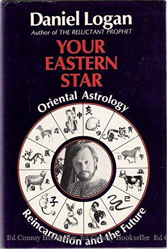 Your Eastern Star: Oriental Astrology, Reincarnation and the Future.