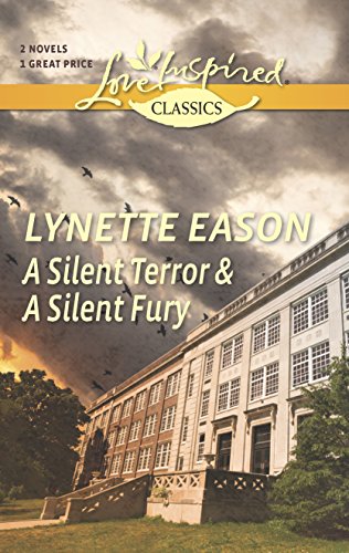 A Silent Terror and A Silent Fury: An Anthology (Love Inspired Classics)
