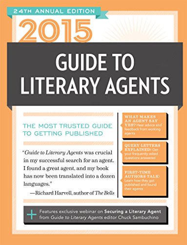 2015 Guide to Literary Agents: The Most Trusted Guide to Getting Published (Market)